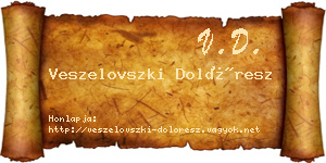 Veszelovszki Dolóresz névjegykártya